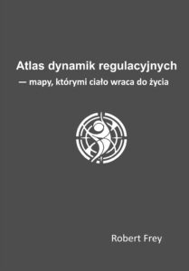 Atlas dynamik regulacyjnych Robert Frey
