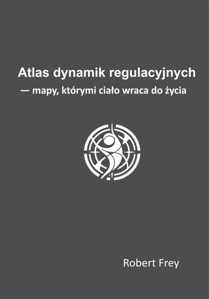 Atlas dynamik regulacyjnych Robert Frey